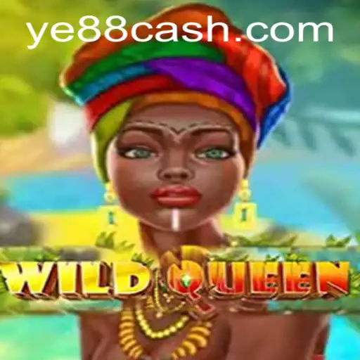 Descubra o Jogo 'WildQueen' na Plataforma YE88.COM